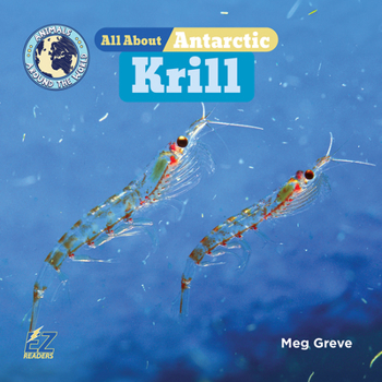 Hardcover All about Antarctic Krill Book