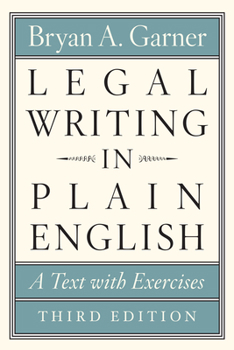 Paperback Legal Writing in Plain English, Third Edition: A Text with Exercises Book