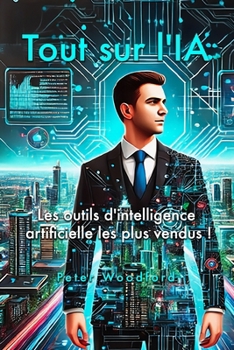 Paperback Tout sur l'IA [French] Book