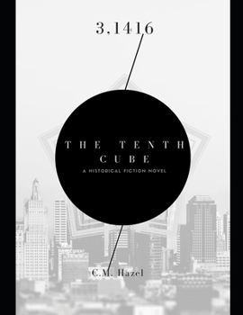 Paperback The Tenth Cube: A novel Series - Book I Book