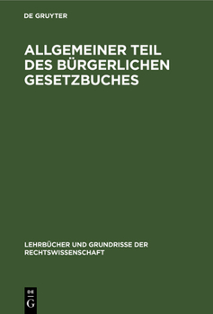 Hardcover Allgemeiner Teil des Bürgerlichen Gesetzbuches [German] Book