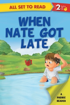 Paperback All set to Read A Phonics Reader When Nate Got Late Book