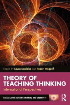 Paperback Theory of Teaching Thinking: International Perspectives Book