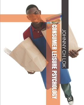 Paperback Consumer Leisure Psychology Book