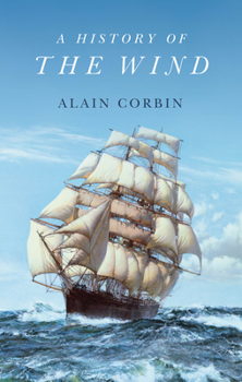 Hardcover A History of the Wind Book