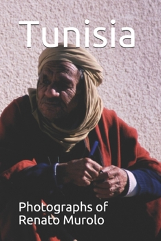 Paperback Tunisia: Photographs of Renato Murolo Book
