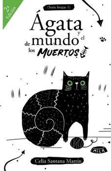 Paperback Ágata y el mundo de los muertos [Spanish] Book