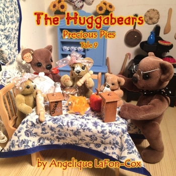 Paperback The Huggabears: Precious Pies Book