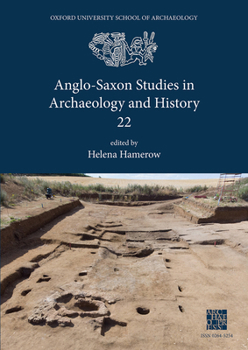Paperback Anglo-Saxon Studies in Archaeology and History 22 Book