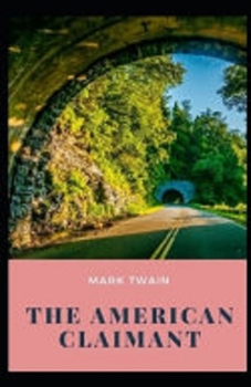 Paperback The American Claimant Annotated Book