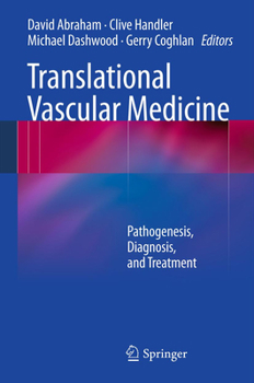 Hardcover Translational Vascular Medicine: Pathogenesis, Diagnosis, and Treatment Book