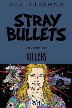 Stray Bullets Volume 6: Killers - Book  of the Stray Bullets: Killers