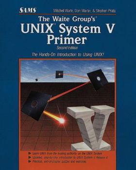 Hardcover The Waite Group's Unix System V Primer Book