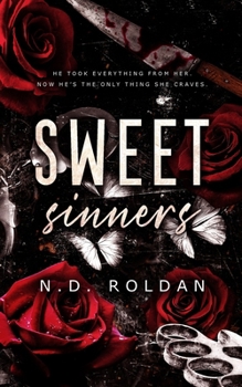 Paperback Sweet Sinners: A Forbidden Dark Romance Book