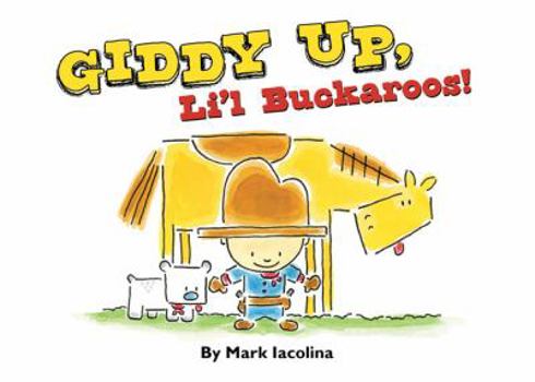 Board book Giddy Up, Li'l Buckaroos! Book