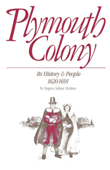 Paperback Plymouth Colony: Its History & People, 1620-1691 Book