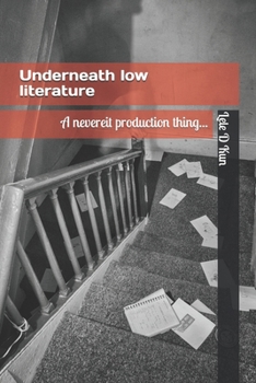 Paperback Underneath low literature Book