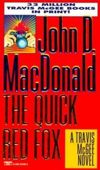 The Quick Red Fox - Book #4 of the Travis McGee
