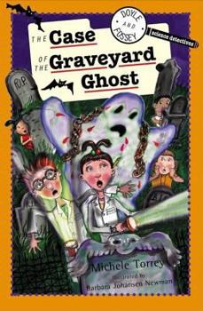 Hardcover Doyle & Fossey #3: The Case of the Graveyard Ghost: Case of the Graveyard Ghost Book