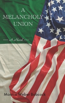 Paperback A Melancholy Union Book