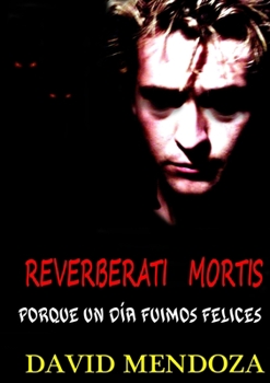 Paperback Reverberati Mortis [Spanish] Book