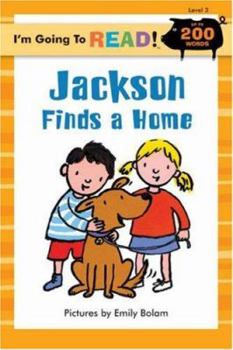 Paperback I'm Going to Read(r) (Level 3): Jackson Finds a Home Book