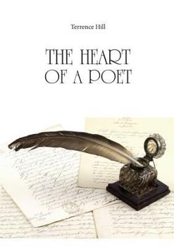 Paperback The heart of a poet di Terrence Hill Book