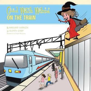 Paperback Good Witch Wilma on the Train Book