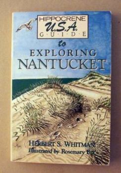 Paperback Hippocrene U.S.A. Guide to Exploring Nantucket Book