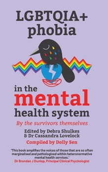 Paperback Lgbtqai+ Phobia in the Mental Health System Book