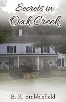 Paperback Secrets in Oak Creek Book