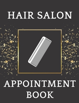 Paperback Hair Salon Appointment Book: Daily Appointment Book