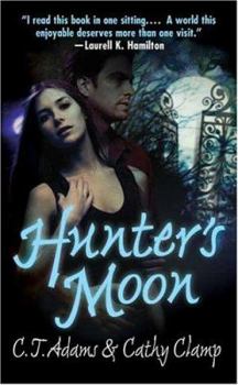 Hunter's Moon - Book #1 of the A Tale of the Sazi