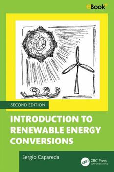 Hardcover Introduction to Renewable Energy Conversions Book