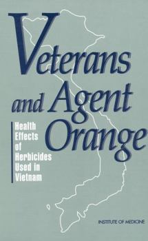 Veterans and Agent Orange: Update 2006