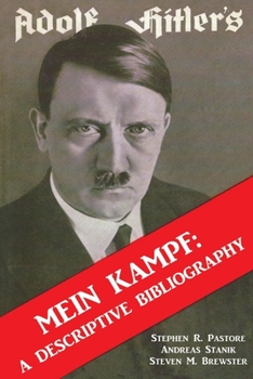 Paperback Adolf Hitler's Mein Kampf: A Descriptive Bibliography: English Edition Book