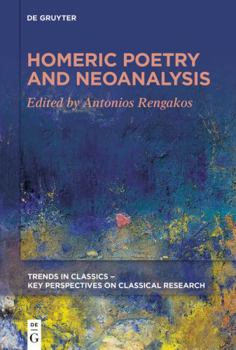 Paperback Homeric Poetry and Neoanalysis Book