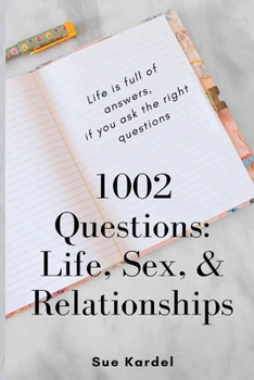 Paperback 1002 Questions: Life, Sex, and Relationships Book
