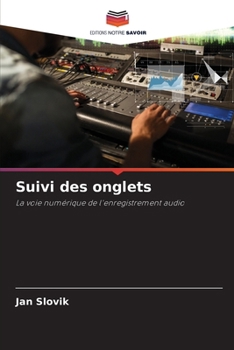 Suivi des onglets (French Edition)
