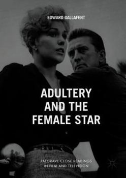 Hardcover Adultery and the Female Star Book