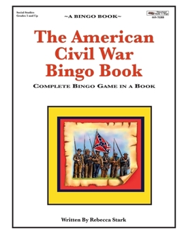 Paperback The American Civil War Bingo Book: Complete Bingo Game In A Book