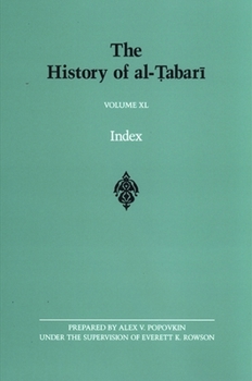 The History of Al-Tabari Volume XL: Index - Book  of the History of Al-Tabari