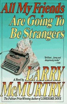 Paperback All My Friends Are Going to Be Strangers Book