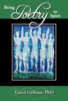 Paperback Bring Poetry to Spirit Book