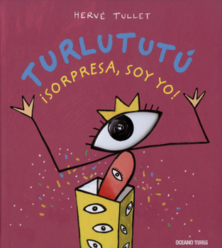 Turlututú ¡sorpresa, soy yo! - Book  of the Turlututu