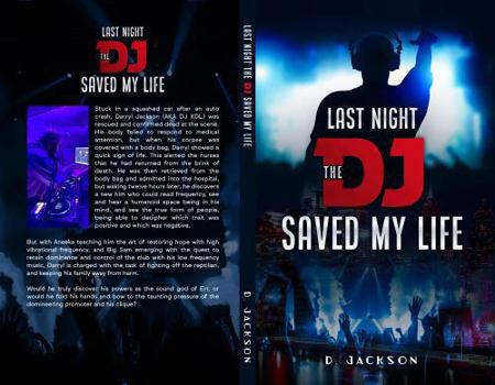 Paperback Last Night the DJ Saved My Life Book