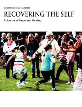 Paperback Recovering The Self: A Journal of Hope and Healing (Vol. IV, No. 3) -- Aging and the Elderly Book