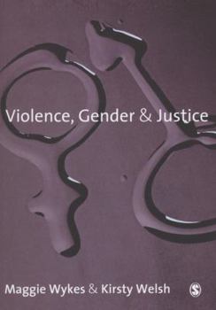 Paperback Violence, Gender and Justice Book