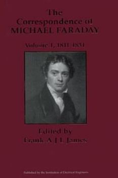 Hardcover The Correspondence of Michael Faraday: 1811-1831 Book