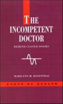 Paperback The Incompetent Doctor Book